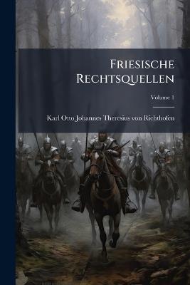 Friesische Rechtsquellen - cover