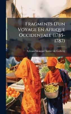 Fragments D'un Voyage En Afrique Occidentale (1785-1787) - cover