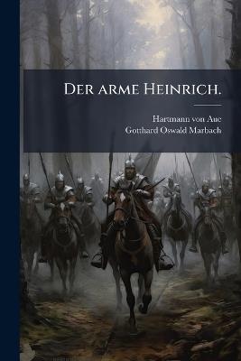 Der arme Heinrich. - Hartmann Von Aue - cover