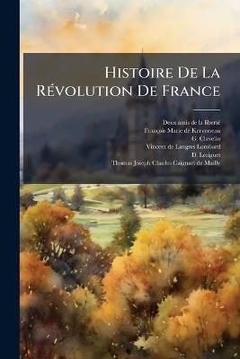 Histoire De La RÃ(c)volution De France - G Clavelin - cover