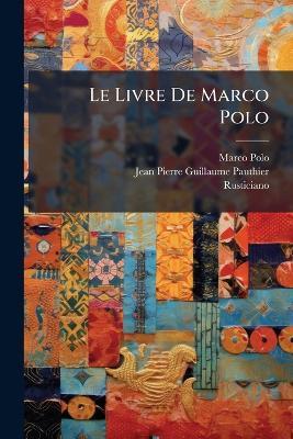 Le Livre De Marco Polo - Marco Polo - cover