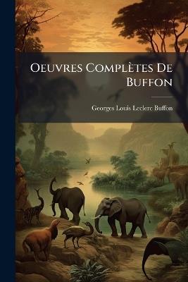 Oeuvres Complètes De Buffon - cover