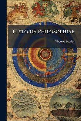 Historia Philosophiae - Thomas Stanley - cover
