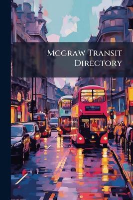 Mcgraw Transit Directory - Anonymous - cover