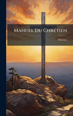 Manuel Du ChrÃ(c)tien - Thomas (Ã Kempis) - cover