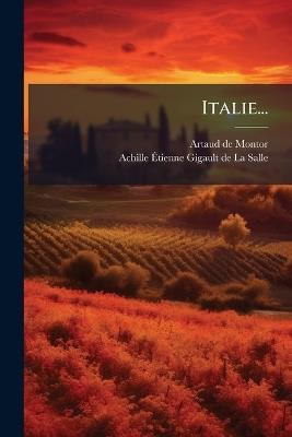 Italie... - Artaud De Montor - cover