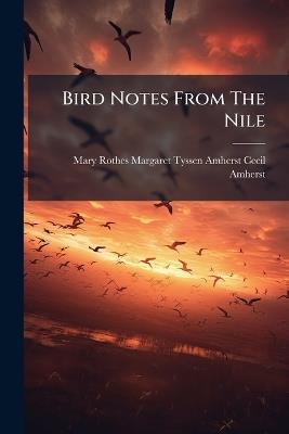 Bird Notes From The Nile - cover