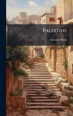Palestine - Salomon Munk - cover