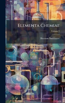 Elementa Chemiae - Herman Boerhaave - cover