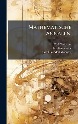 Mathematische Annalen. - Carl Neumann,Otto Blumenthal - cover