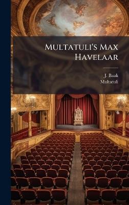 Multatuli's Max Havelaar - J Baak,Multatuli - cover