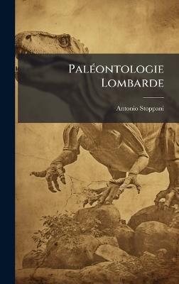 PalÃ(c)ontologie Lombarde - Antonio Stoppani - cover