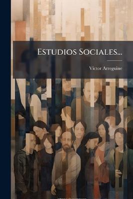 Estudios Sociales... - VÃ-Ctor Arreguine - cover