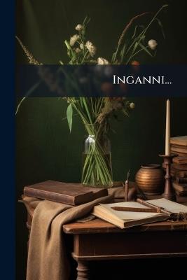 Inganni... - Anonymous - cover