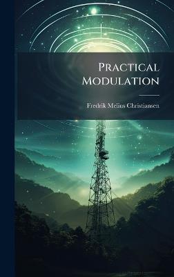 Practical Modulation - Fredrik Melius Christiansen - cover