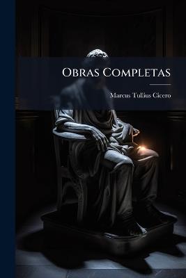 Obras Completas - Marcus Tullius Cicero - cover