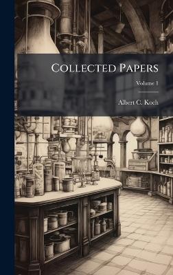 Collected Papers - Albert C Koch - cover
