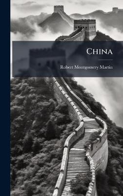 China - Robert Montgomery Martin - cover