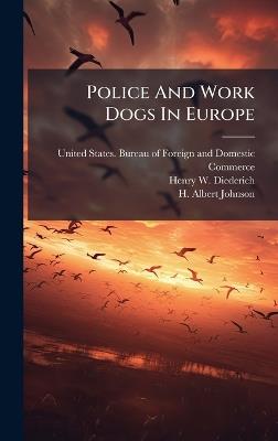 Police And Work Dogs In Europe - cover
