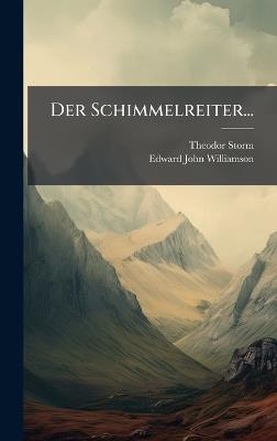 Der Schimmelreiter... - Theodor Storm - cover