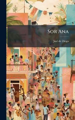 Sor Ana - Josã(c) de Diego - cover