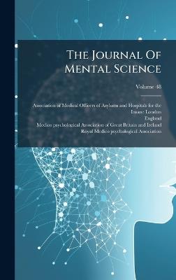 The Journal Of Mental Science - England) - cover