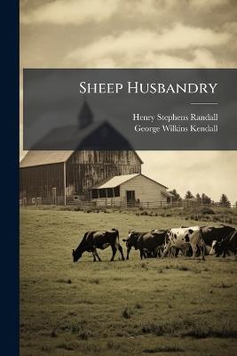 Sheep Husbandry - Henry Stephens Randall - cover