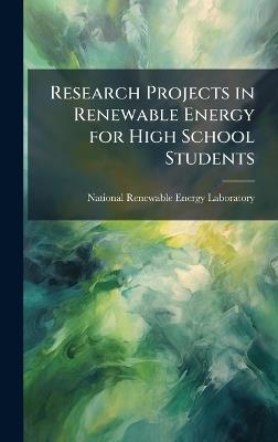 Research Projects in Renewable Energy for High School Students - cover