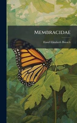 Membracidae - Hazel Elizabeth Branch - cover