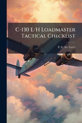 C-130 E/H Loadmaster Tactical Checklist - cover