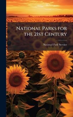 National Parks for the 21st Century - cover