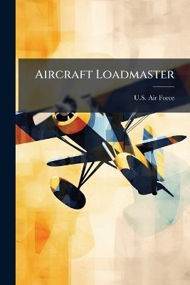 Aircraft Loadmaster - cover