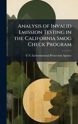 Analysis of Invalid Emission Testing in the California Smog Check Program - cover