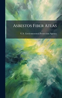Asbestos Fiber Atlas - cover