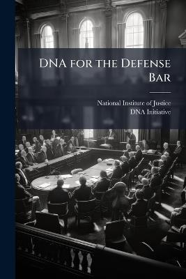 DNA for the Defense Bar - cover