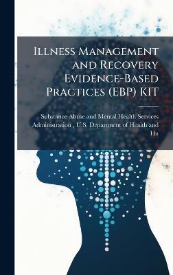 Illness Management and Recovery Evidence-Based Practices (EBP) KIT - cover