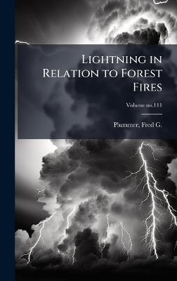Lightning in Relation to Forest Fires - cover