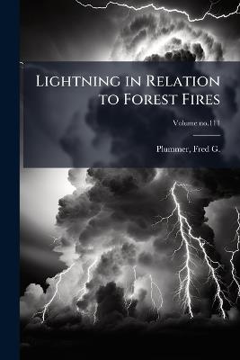 Lightning in Relation to Forest Fires - cover