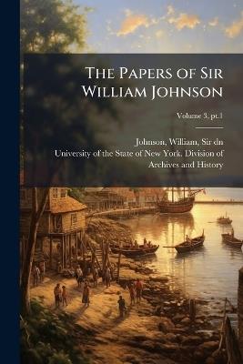 The Papers of Sir William Johnson - cover