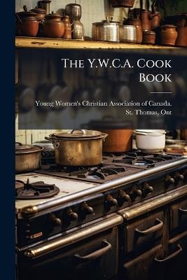 The Y.W.C.A. Cook Book - cover