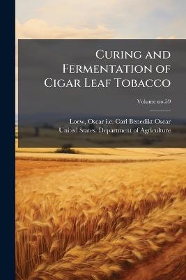 Curing and Fermentation of Cigar Leaf Tobacco - cover