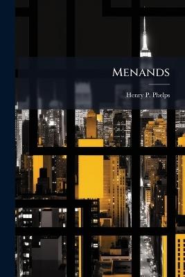 Menands - Henry P Phelps - cover