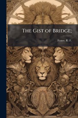 The Gist of Bridge; - cover