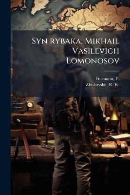 Syn rybaka, Mikhail Vasilevich Lomonosov - cover