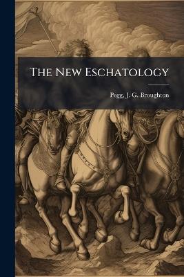 The New Eschatology - cover