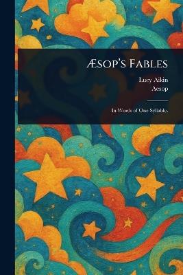 Æsop's Fables - Lucy Aikin,Aesop - cover