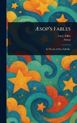 Æsop's Fables - Lucy Aikin,Aesop - cover