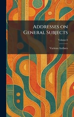 Addresses on General Subjects - cover