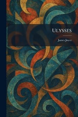 Ulysses - James Joyce - cover
