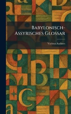 Babylonisch-Assyrisches Glossar - cover